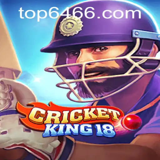 Exploring CricketKing18: Revolutionizing Digital Cricket with Top 646 Features
