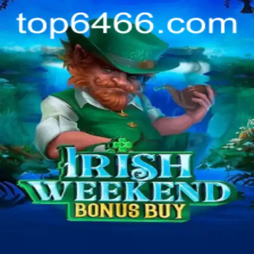 Discover the Thrills of IrishWeekendBonusBuy: A Comprehensive Guide to Success